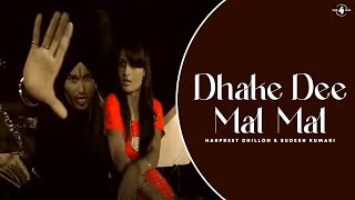 Dhake Dee Mal-Mal (Official Video) Harpreet Dhillon & Sudesh Kumari | New Punjabi Songs