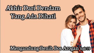 Akhir Dari Dendam Yang Ada Dihati (19)