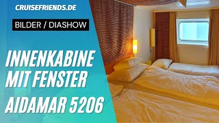 AIDAmar 5206 - Innenkabine - Kat. IB - Mit Fenster - Bilder der Kabine AIDA Mar - Cruises