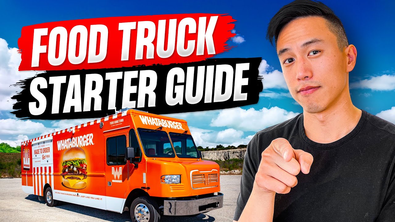 How To Start A Food Truck Business In 20 Mins [STARTER GUIDE] - YouTube