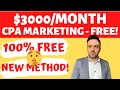 $3000/Month with MaxBounty CPA Marketing via FREE Traffic (Tutorial for Beginners)