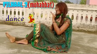 Filhaal 2 (cover) | Mohabbat | Dance by Pooja Sahani | Akshay kumar ft Nupur sanon | B praak Jani