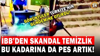 İBB Artık Şaşırtmıyor! Metroda İlkel Yöntemlerle Temizlik Alay Konusu Oldu!