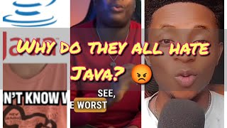 Why do they all hate Java??