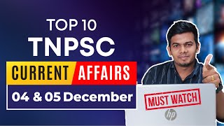 December 4 & 5 -  Daily Current Affairs 2022  | TNPSC Group 2, 4 Exams Coaching | Veranda Race