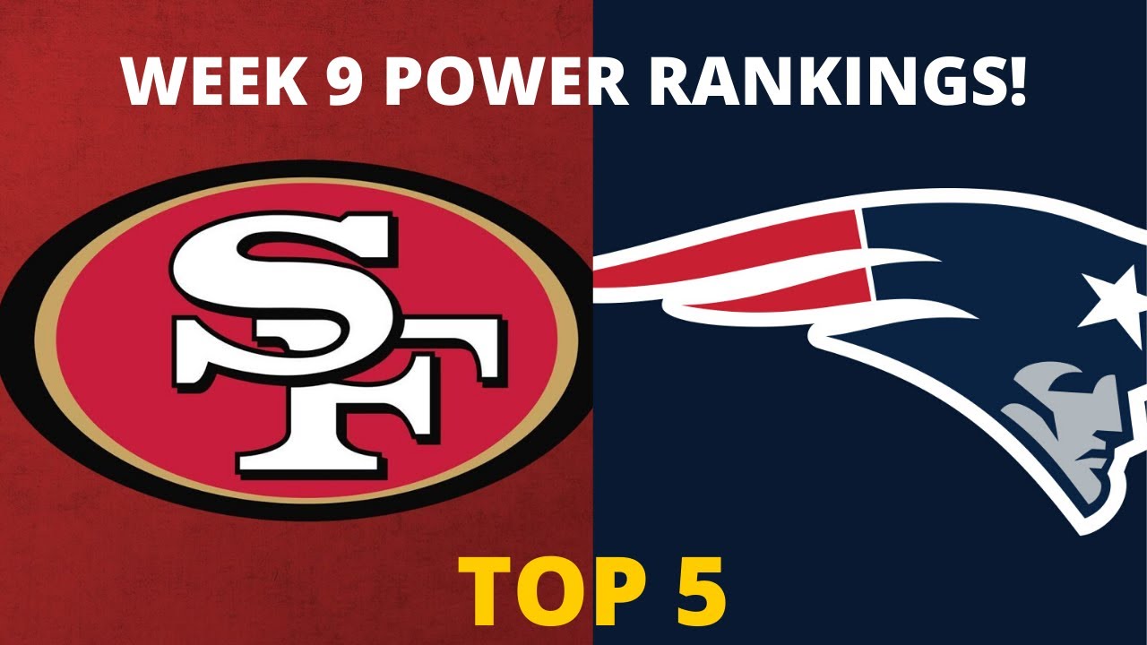 NFL POWER RANKINGS WEEK 9 - Who's Top 5? Patriots? Saints? Packers ...