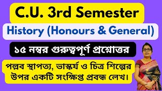 Cu 3rd Semester History (Honours \u0026 General) CC- 3: 15 Marks Important Question Answer 2024 (CCF)