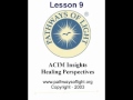 ACIM Insights - Lesson 9 - Pathways of Light |