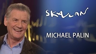 Micheal Palin Interview | SVT/NRK/Skavlan