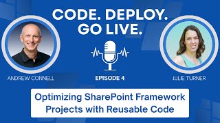 004 | Optimizing SharePoint Framework Projects with Reusable Code