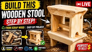 LIVE: Building a Small Wooden Stool from Scrap Wood | Easy DIY Woodworking Project Step by Step