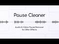 Pause Cleaner for After Effects