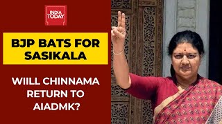 BJP Bats For Sasikala's Return to AIADMK; Will EPS Succumb To BJP Pressure?