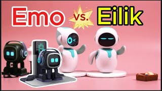 Eilik vs. Emo. Which is a better companion and is it worth buying them?