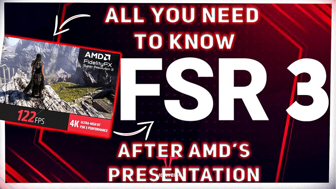 AMD FSR 3 All We Know After AMD Presentation/New Details Of FSR 3 #fsr3 ...