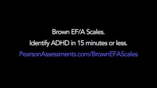 Brown EF/A Scales – ADHD: something everyone can relate to!