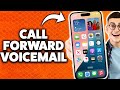 How to Set Call Forwarding to Voicemail in iPhone 2026 (Step-By-Step Tutorial)