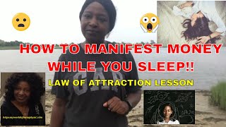 HOW TO MANIFEST MONEY WHILE YOU SLEEP
