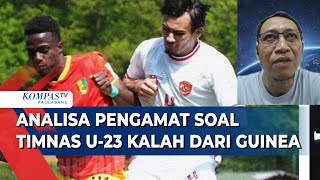 Timnas U-23 Indonesia Gagal Merumput ke Olimpiade Usai Kalah dari Guinea, Ini Kata Pengamat