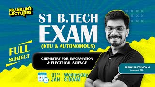 S1 KTU Exam | Chemistry for Information \u0026 Electrical Science - MEGA MARATHON | Franklin's Lectures