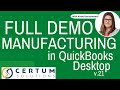 DEMO | QuickBooks Enterprise - Manufacturing (v21 Complete Tutorial)