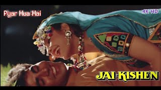 Pyar Hua Hai || JAI KISHEN || Akshay Kumar&Ayesha Jhulka || Full Video Song
