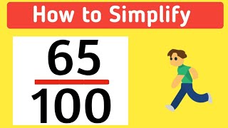How to Simplify the Fraction 65/100 || 65/100 Simplified