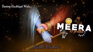 #Meera #Ke Prabhu Giridhar Nagar Song  by Sachet & Parampara. With WhatsApp status video