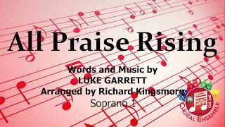 All Praise Rising - Soprano 1