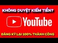 YouTube không duyệt kiếm tiền?! Cách bật kiếm tiền lần 2 thành công 100% | DIY tips