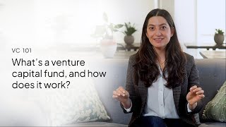 How VC works | What's a venture capital fund, and how does it work | VC 101