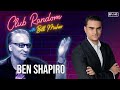 Ben Shapiro | Club Random with Bill Maher