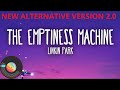 The Emptiness Machine - Linkin Park - ALTERNATIVE MUSIC V-2