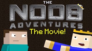 Minecraft: The N00b Adventures - The Movie!