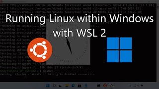 Running Linux on Windows with WSL 2