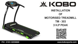 Kobo TM-303 Motorised Treadmill 3 H.P Assembly Video / Fitting Video
