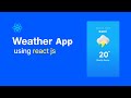 How To Make Weather App Using React  Step By Step Explained | 3D Interactive Weather App Using React