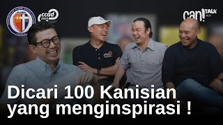 Canitalk | Episode 1 - DICARI 100 KANISIAN YANG MENGINSPIRASI!