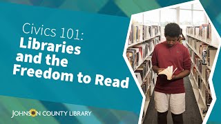 Civics 101: Libraries and the Freedom to Read