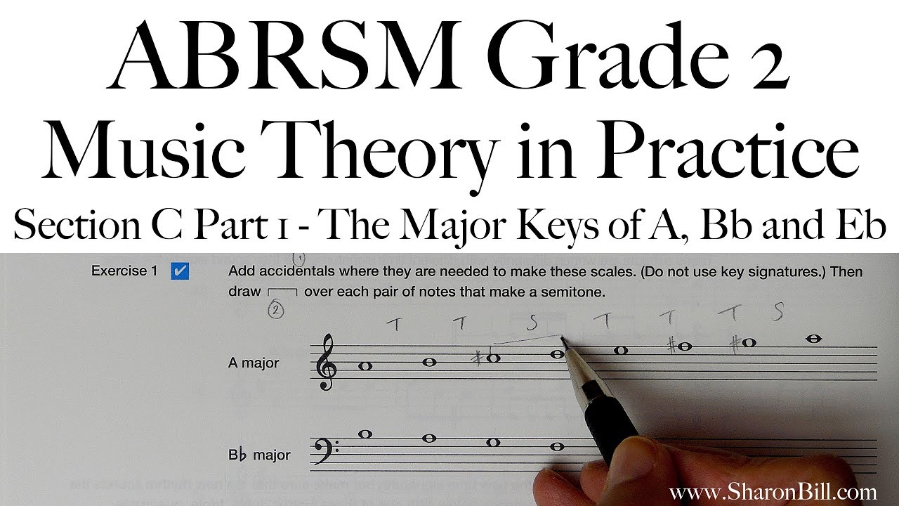 ABRSM Grade 2 Music Theory Section C Part 1 The Major Keys Of A, Bb And ...