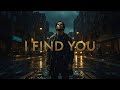 Eivan Thorne – I Find You | Epic Alternative Rock Ballad | Cinematic Song of Hope & Strength