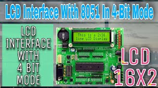 LCD 16x2 interfacing in 4-bit mode with 8051