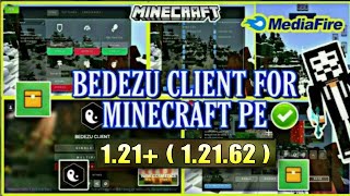 Bedezu Client For Minecraft PE 1.21.62 | Minecraft Pocket Edition 1.21+ op Client 2025