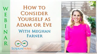 Consider Yourself as Eve with Meghan Farner