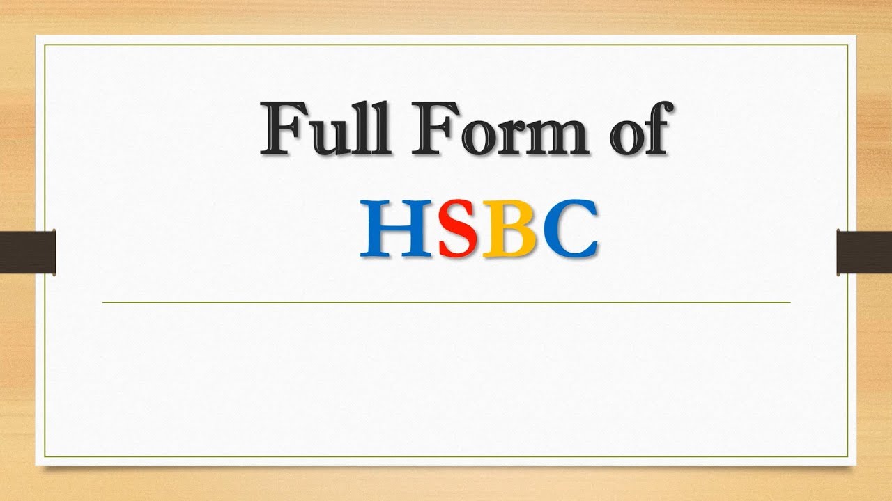 Full Form Of Hsbc Did You Know Youtube