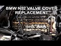 BMW N52 VALVE COVER GASKET REPLACEMENT