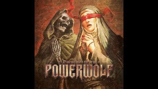 The Most Powerful Version: Powerwolf - Dancing With The Dead (With Lyrics)