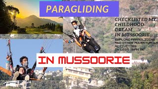 Mussoorie || Paragliding || Adventurous activities in Mussoorie || Uttrakhand || Mussoorie lake