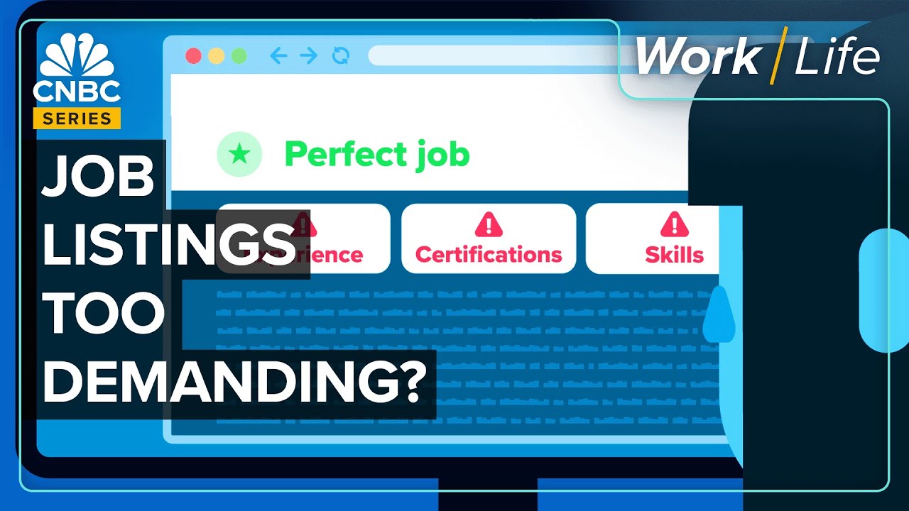 Why Job Listing Qualifications Feel Absurd Youtube