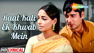 Raat Kali Ek Khwab Mein Aayee | RD Burman | Kishore Kumar | Navin Nischol | ​Lyrical Songs